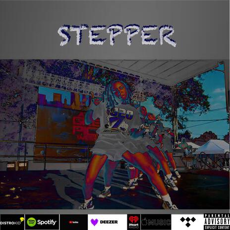 STEPPER | Boomplay Music