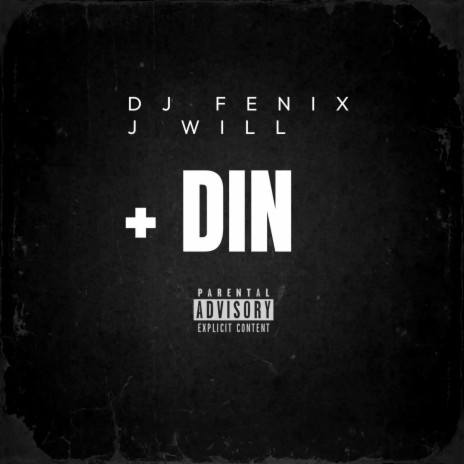 + DIN DJ FENIX | Boomplay Music