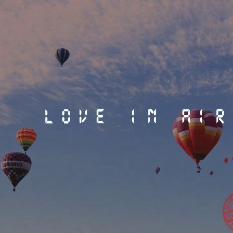 Love in Air | Boomplay Music