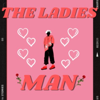 THE LADIES MAN