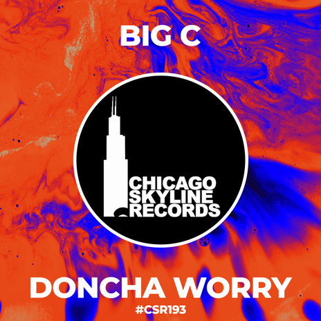 Doncha Worry | Boomplay Music