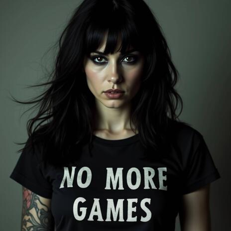 No More Games | Boomplay Music