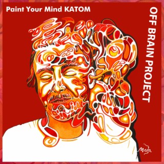 Paint Your Mind - Katom