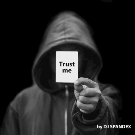 Trust Me (Radio Edit) | Boomplay Music