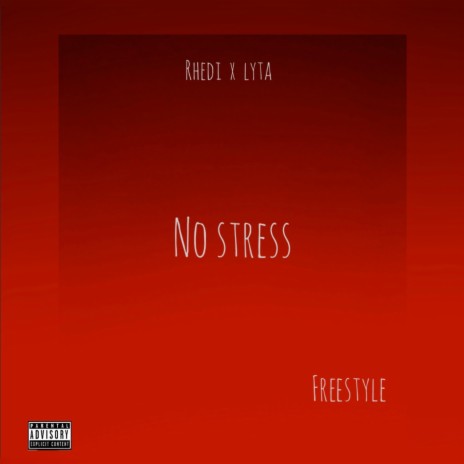 No Stress ft. Lyta | Boomplay Music