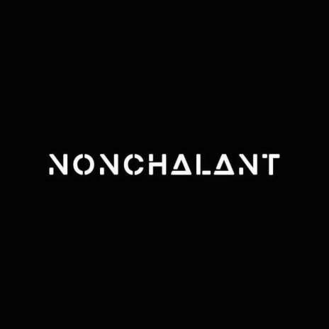 Nonchalant