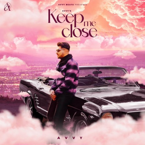 Keep Me Close | Boomplay Music