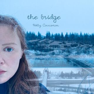 the bridge lyrics | Boomplay Music