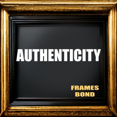 Authenticity | Boomplay Music