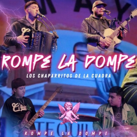 Rompe la dompe | Boomplay Music