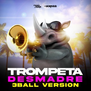 Trompeta Desmadre (Special)