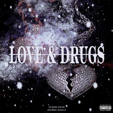Love & Drugs ft. Richie Rozay | Boomplay Music