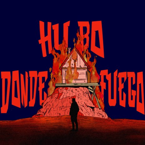 DONDE HUBO FUEGO | Boomplay Music