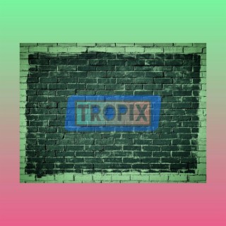 TropiX