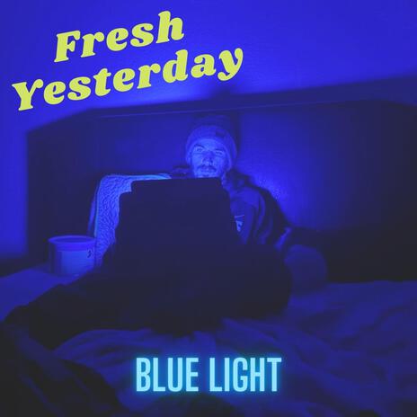 Blue Light | Boomplay Music