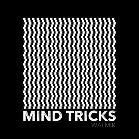 Mind Tricks | Boomplay Music