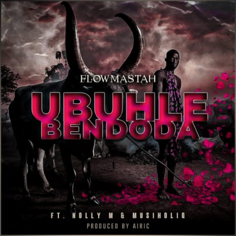 Ubuhle Bendoda ft. Nolly M & MusiholiQ | Boomplay Music