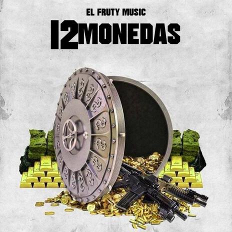 12 Monedas | Boomplay Music