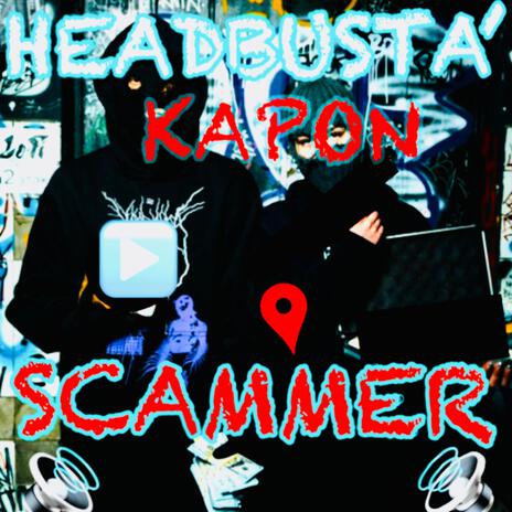 SCAMMER | Boomplay Music