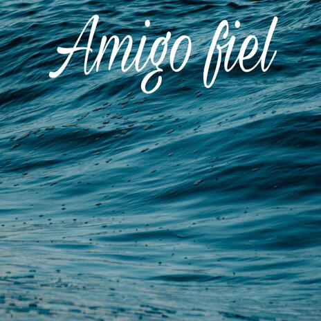 Amigo fiel