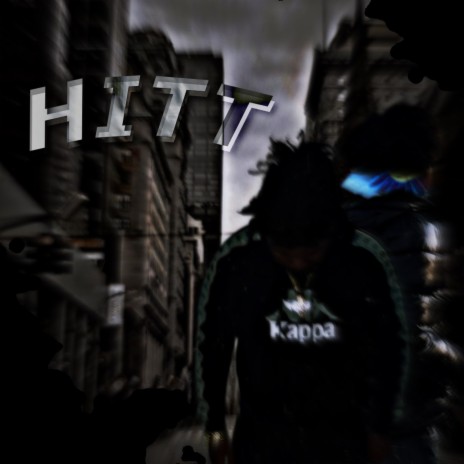 HITT ft. Omerta5five | Boomplay Music