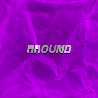 Around