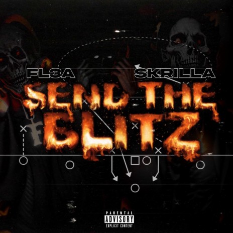 SEND THE BLITZ ft. Skrilla | Boomplay Music