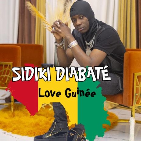 SIDIKI DIABATÉ - LOVE GUINNÉE | Boomplay Music