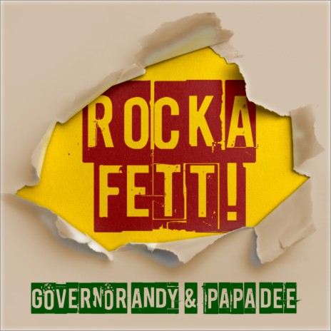 Rocka Fett ft. Governor Andy | Boomplay Music