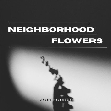 Neighborhood Flowers