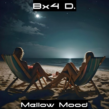 Mellow Mood | Boomplay Music