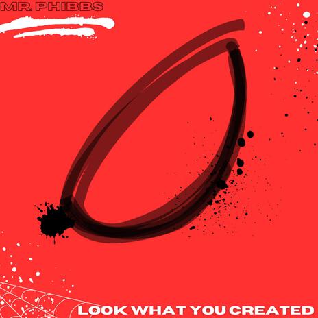 Look What You Created | Boomplay Music