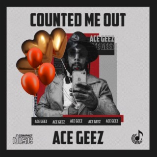 Counted Me Out Birthday Album (Happy Birthday)