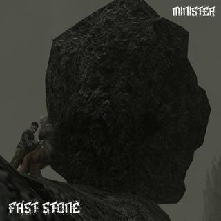 Fast Stone