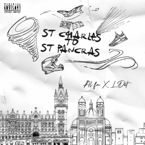 St Charles to St Pancras ft. Al Fa