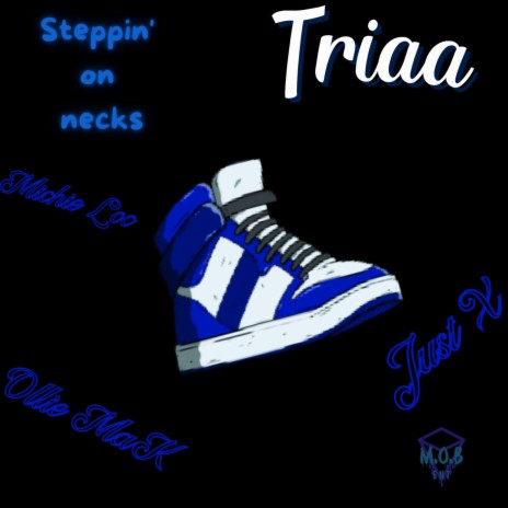 Steppin' on necks ft. Triaa | Boomplay Music