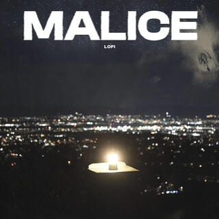 Malice (Lofi)