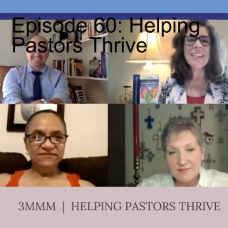 Episode 60: Helping Pastors Thrive