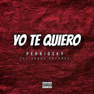 Yo te quiero