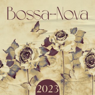 Bossa-Nova 2023: Ambiance pour la fête, Jazz instrumental relaxant pour le dîner, Restaurant et bar-salon