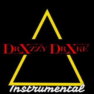 DrXzzy DrXke