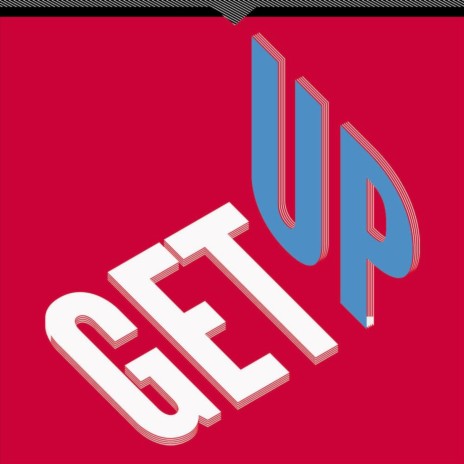 Get Up | Boomplay Music