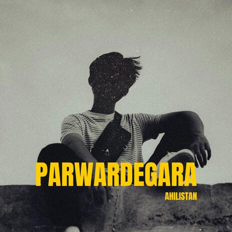 Parwardegara | Boomplay Music