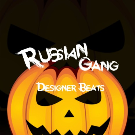 Russian Gang | Boomplay Music