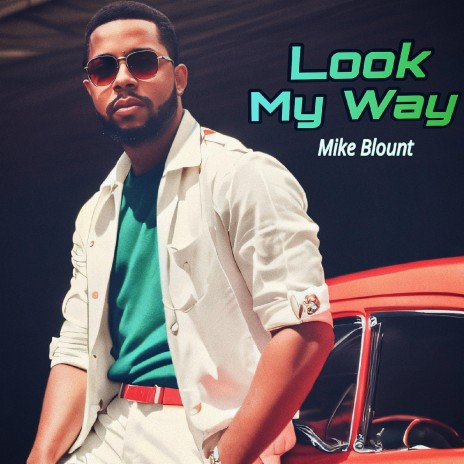 Look My Way | Boomplay Music