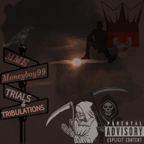 Trials & Tribulations | Boomplay Music