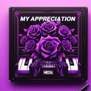 My Appreciation