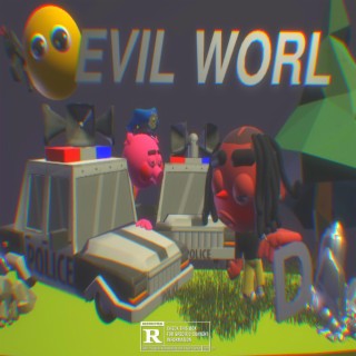 Evil World
