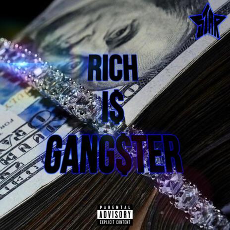 Rich Is Gang$ter | Boomplay Music