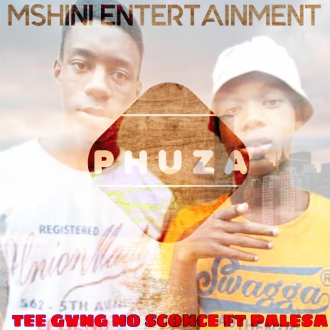 Phuza ft. DJ Scone & Palesa | Boomplay Music